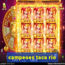 campeoes taca rio